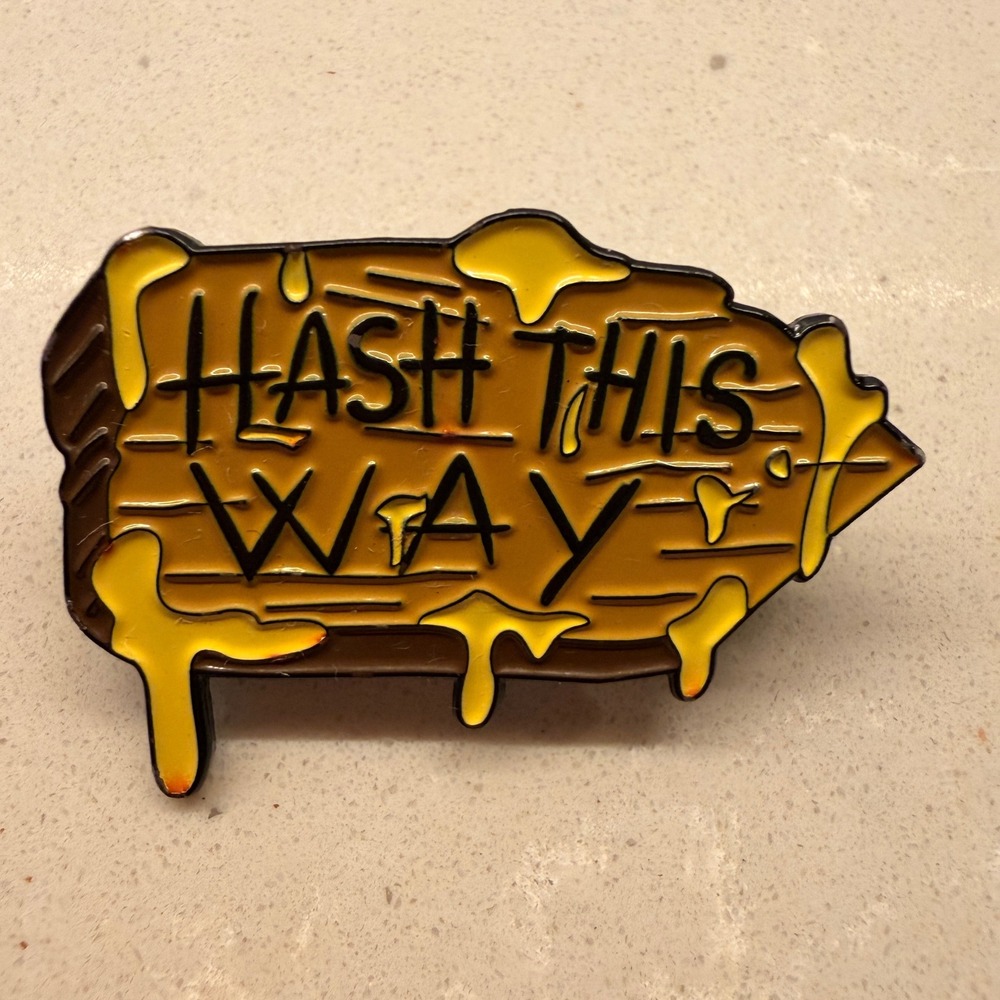 Hash This Way Enamel Pin 710 Rosin Dabs Concentrate Yellow Brown‎ Hat Pin EDM